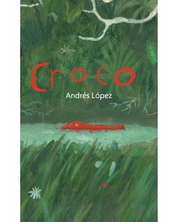 Foto 1 | Foto 1 | Libro Croco Alboroto Andrés López