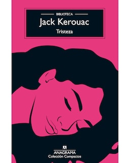 Foto 1 | Foto 1 | Libro Tristeza - Anagrama - Kerouac Jack