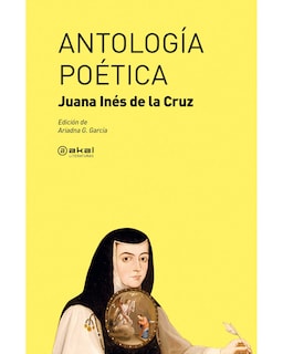 Foto 1 | Foto 1 | Libro Antología Poética Editorial Akal Autor Juana Inés De La Cruz