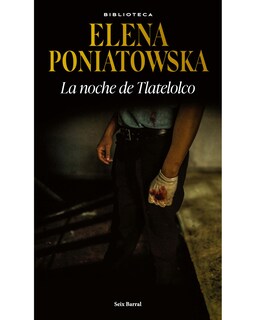 Foto 1 | Foto 1 | Libro La Noche de Tlatelolco Seix Barral Poniatowska Elena