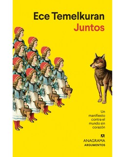 Foto 1 | Foto 1 | Libro Juntos Editorial Anagrama Autor Ece Temelkuran