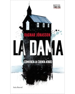 Foto 1 | Foto 1 | Libro La Dama (Serie Inspectora Hulda 1) Editorial Seix Barral Autor Ragnar Jónasson