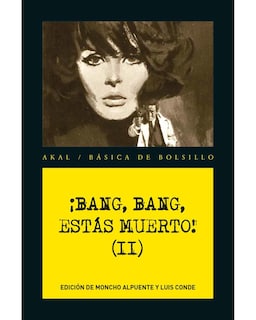Foto 1 | Foto 1 | Libro ¡Bang, Bang, Estás Muerto! Vol. Ii - Akal - Aa. Vv.