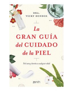 Foto 1 | Foto 1 | Libro La Gran Guía del Cuidado de la Piel Zenith Dra. Vicky Dondos