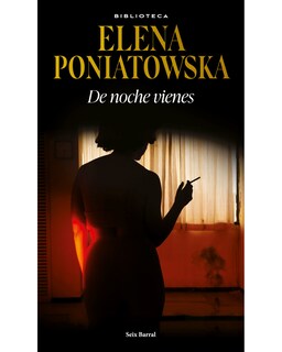 Foto 1 | Foto 1 | Libro De Noche Vienes Editorial Seix Barral Autor Elena Poniatowska