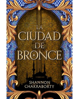Foto 1 | Foto 1 | Libro La Ciudad De Bronce Autor Shannon Chakraborty