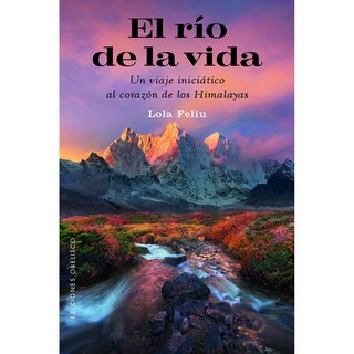 Foto 1 | Foto 1 | Libro El Río De La Vida Autor Lola Feliu