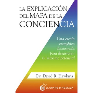 Foto 1 | Foto 1 | Libro La Explicación del Mapa de la Conciencia Autor Dr. David R. Hawkins