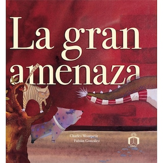 Foto 1 | Foto 1 | Libro La Gran Amenaza Autor Charles Montpetit y Fabián González