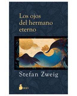 Foto 1 | Foto 1 | Libro Los Ojos Del Hermano Eterno- Sirio - Zweig, Stefan