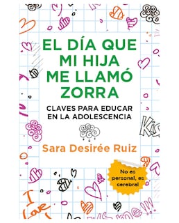 Foto 1 | Foto 1 | Libro El Día Que Mi Hija Me Llamó Zorra- Toromítico - Desirée Ruiz, Sara