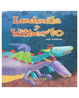 Foto 1 | Foto 1 | Libro Ludmila Y Wilberto- Editorial Porrúa - Goldman, Judy