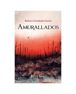 Foto 1 | Foto 1 | Libro Amurallados- L.d. Books - Rebeca Castañeda Garcia