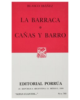 Foto 1 | Foto 1 | Libro La Barraca · Cañas Y Barro- Editorial Porrúa - Blasco Ibañez, Vicente