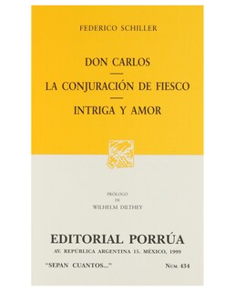 Foto 1 | Foto 1 | Libro Don Carlos · La Conjuración De Fiesco · Intriga Y Amor- Editorial Porrúa - Schiller, Federico