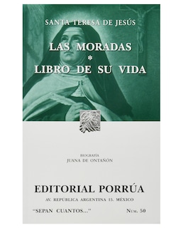 Foto 1 | Foto 1 | Las Moradas · Libro De Su Vida- Editorial Porrúa - Santa Teresa De Jesús