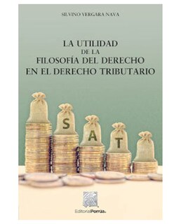 Foto 1 | Foto 1 | Libro La Utilidad De La Filosofía Del Derecho En El Derecho Tributario Editorial Porrúa Vergara Nava Silvino