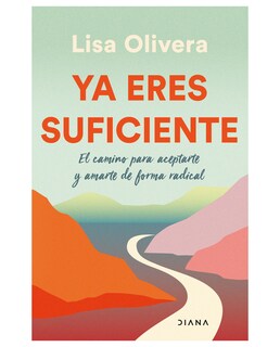 Foto 1 | Foto 1 | Libro Ya Eres Suficiente- Diana Olivera Lisa
