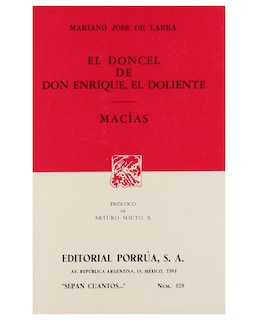 Foto 1 | Foto 1 | Libro El Doncel De Don Enrique El Doliente · Macías- Editorial Porrúa Larra Mariano José De