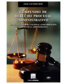 Foto 1 | Foto 1 | Libro Compendio De Derecho Procesal Administrativo- Editorial Porrúa - Parra Ortiz, Ángel Luis