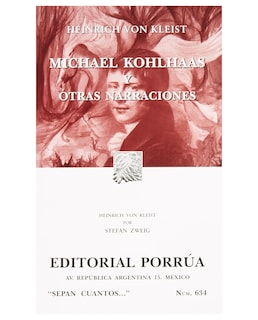 Foto 1 | Foto 1 | Libro Michael Kohlhaas Y Otras Narraciones- Editorial Porrúa - Von Kleist, Heinrich Wilhelm