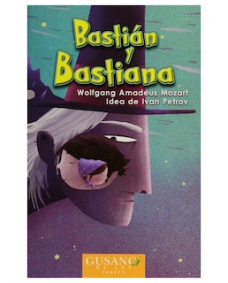 Foto 1 | Foto 1 | Libro Bastián Y Bastiana- Editorial Porrúa - Mozart, Wolfgang Amadeus,petrov, Ivan
