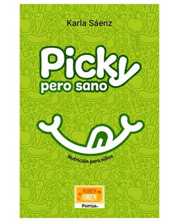 Foto 1 | Foto 1 | Libro Picky Pero Sano Editorial Porrúa Sáenz Fernández Karla