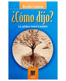 Foto 1 | Foto 1 | Libro ¿cómo Dijo? Editorial Porrúa Ricardo Espinosa