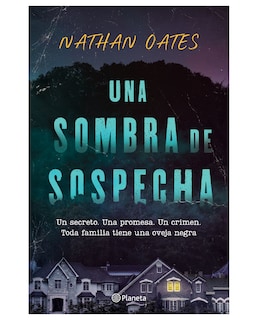 Foto 1 | Foto 1 | Libro Una Sombra De Sospecha Editorial Planeta Autor Nathan Oates