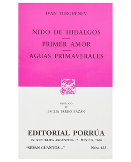 Foto 1 | Foto 1 | Libro Nido De Hidalgos · Primer Amor · Aguas Primaverales- Editorial Porrúa - Turguénev, Iván Serguéyevich