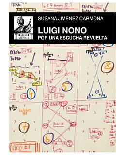 Foto 1 | Foto 1 | Libro Luigi Nono. Por Una Escucha Revuelta- Akal - Luigi Nono. Por Una Escucha Revuelta