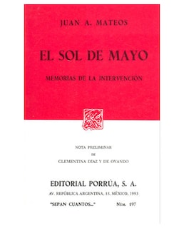 Foto 1 | Foto 1 | Libro El Sol De Mayo: Memorias De La Intervención- Editorial Porrúa - Mateos, Juan Antonio