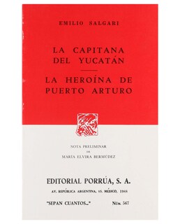 Foto 1 | Foto 1 | Libro La Capitana Del Yucatán · La Heroína Del Puerto Arturo- Editorial Porrúa - Salgari Gradara, Emilio Carlo Giuseppe María