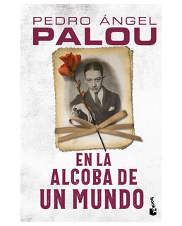 Foto 1 | Foto 1 | Libro En La Alcoba De Un Mundo- Booket - Palou, Pedro Ángel