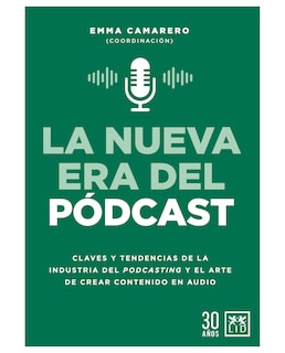 Foto 1 | Foto 1 | Libro La Nueva Era Del Pódcast- Almuzara - Camarero Calandria, Emma