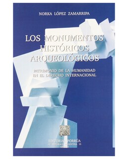 Foto 1 | Foto 1 | Libro Los Monumentos Históricos Arqueológicos- Editorial Porrúa - López Zamarripa, Norka