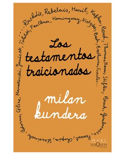 Foto 1 | Foto 1 | Libro Los Testamentos Traicionados- Tusquets - Kundera Milan