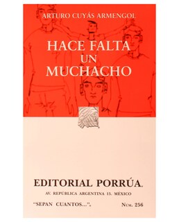 Foto 1 | Foto 1 | Libro Hace Falta Un Muchacho- Editorial Porrúa - Cuyás Armengol, Arturo