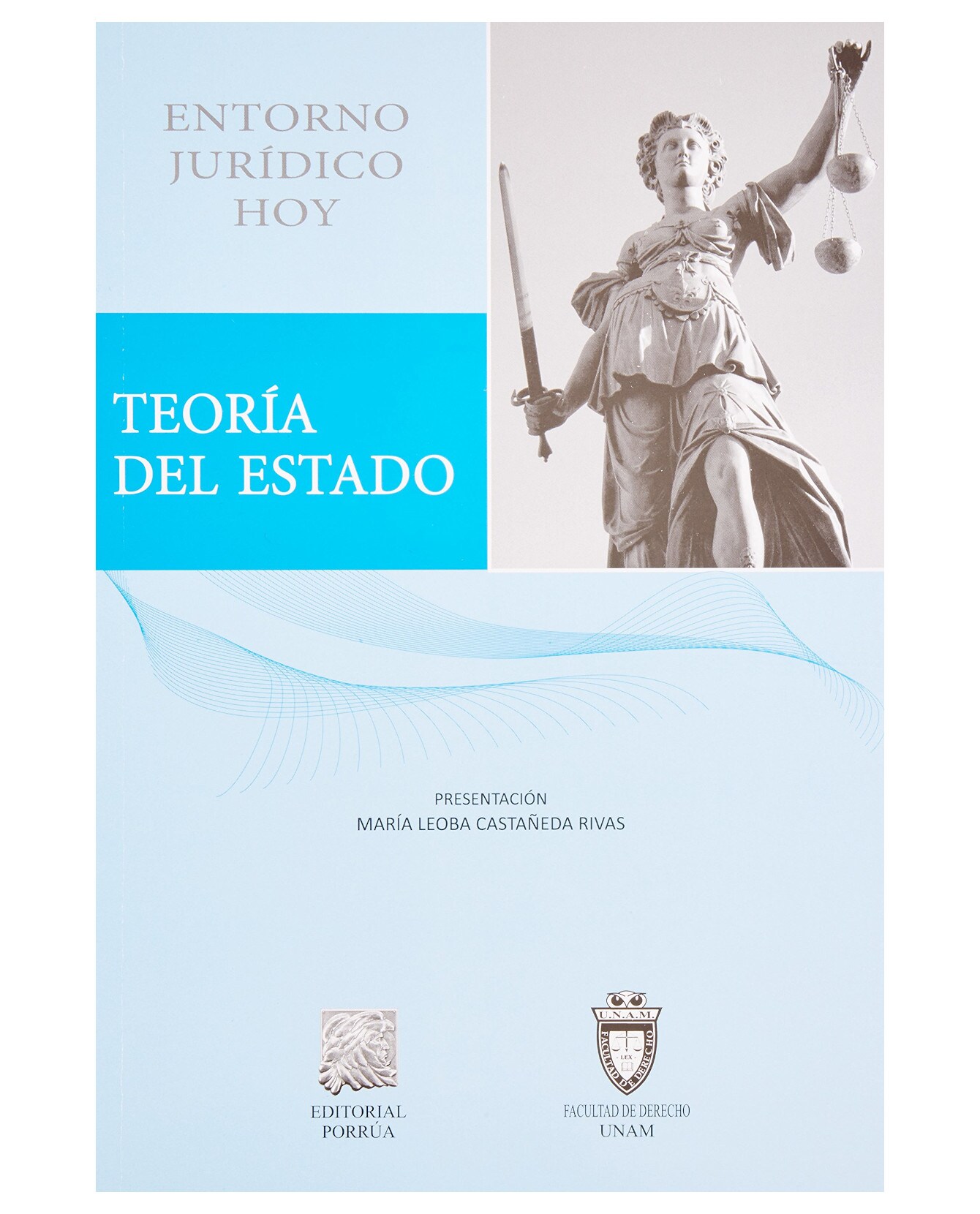 Libro Teoría Del Estado Entorno Jurídico Hoy- Editorial Porrúa ...