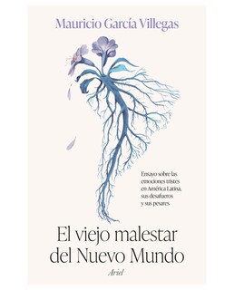 Foto 1 | Foto 1 | Libro El Viejo Malestar Del Nuevo Mundo- Ariel - García Villegas, Mauricio