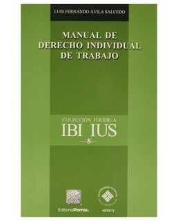 Foto 1 | Foto 1 | Libro Manual De Derecho Individual De Trabajo- Editorial Porrúa - Ávila Salcedo, Luis Fernando