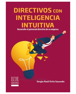 Foto 1 | Foto 1 | Libro Directivos Con Inteligencia Intuitiva - Ecoe - Raul Ortiz
