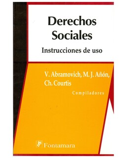 Foto 1 | Foto 1 | Libro Derechos Sociales - Fontamara - V. Abramovich, M.j. Añon, Ch. Courtis (comp.)