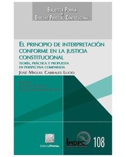 Foto 1 | Foto 1 | Libro El Principio De Interpretación Conforme En La Justicia Constitucional - Editorial Porrúa México - Cabrales Lucio