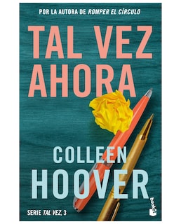 Foto 1 | Foto 1 | Libro Tal Vez Ahora (maybe Now) - Booket - Hoover, Colleen