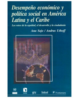 Foto 1 | Foto 1 | Libro Desempeño Económico Y Político Social - Fontamara - Ana Sojo, Andras Uthoff (comp.)