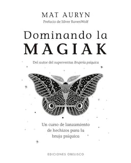Foto 1 | Foto 1 | Libro Dominando La Magiak - Ediciones Obelisco - Auryn, Mat