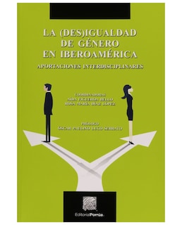 Foto 1 | Foto 1 | Libro La (des)igualdad De Género En Iberoamérica - Editorial Porrúa México - Díaz López, Rosa María