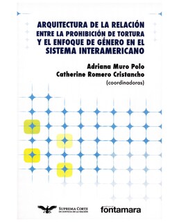 Foto 1 | Foto 1 | Libro Arquitectura De La Relación Entre La Prohibición De Tortura - Fontamara - Adriana Muro Polo