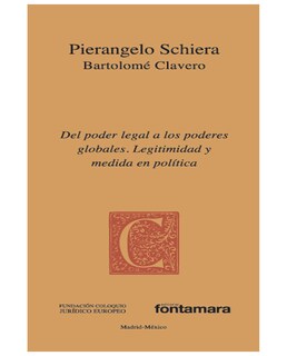 Foto 1 | Foto 1 | Libro Del Poder Legal A Los Poderes Globales - Fontamara - Pierangelo Schiera Y Bartolomé Clavero